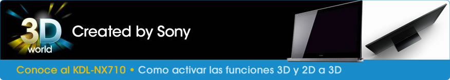 Conoce m&aacute;s en detalle al Bravia KDL-NX710